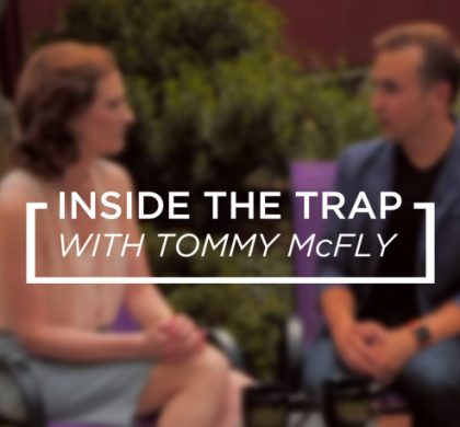 INSIDE THE TRAP with Tommy McFly: Ginger Dockery