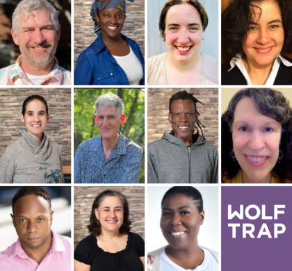 Wolf Trap Welcomes a New Class of Teaching Artists